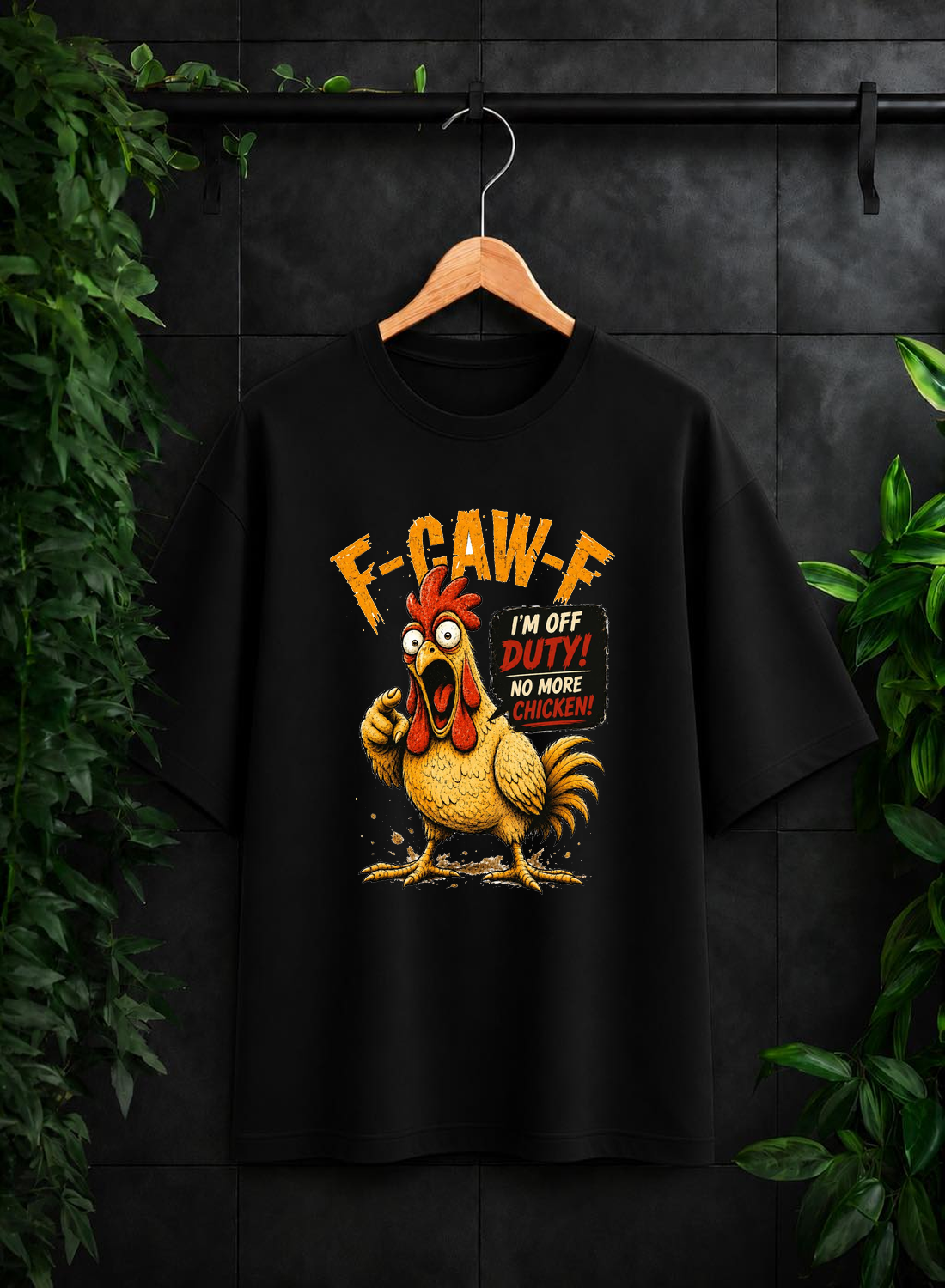 I’m Off Duty! No More Chicken! — Funny Chicken Humor — Unisex Oversize Fit Graphic Tee — 100% Bio-Washed Premium Cotton T-Shirt