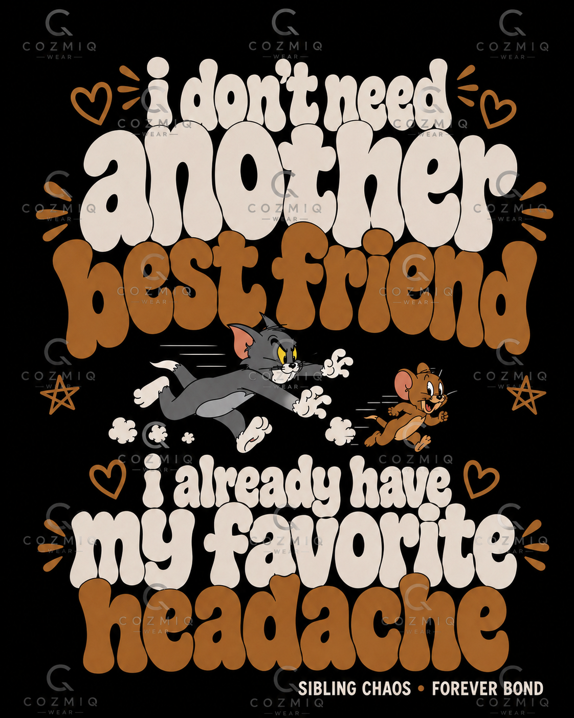 I Don’t Need Anyone, I Already Have My Favorite Headache - Sibling Chaos Forever Bond - Unisex Classic Fit Graphic Tee - 100% Bio-Washed Premium Cotton T-Shirt