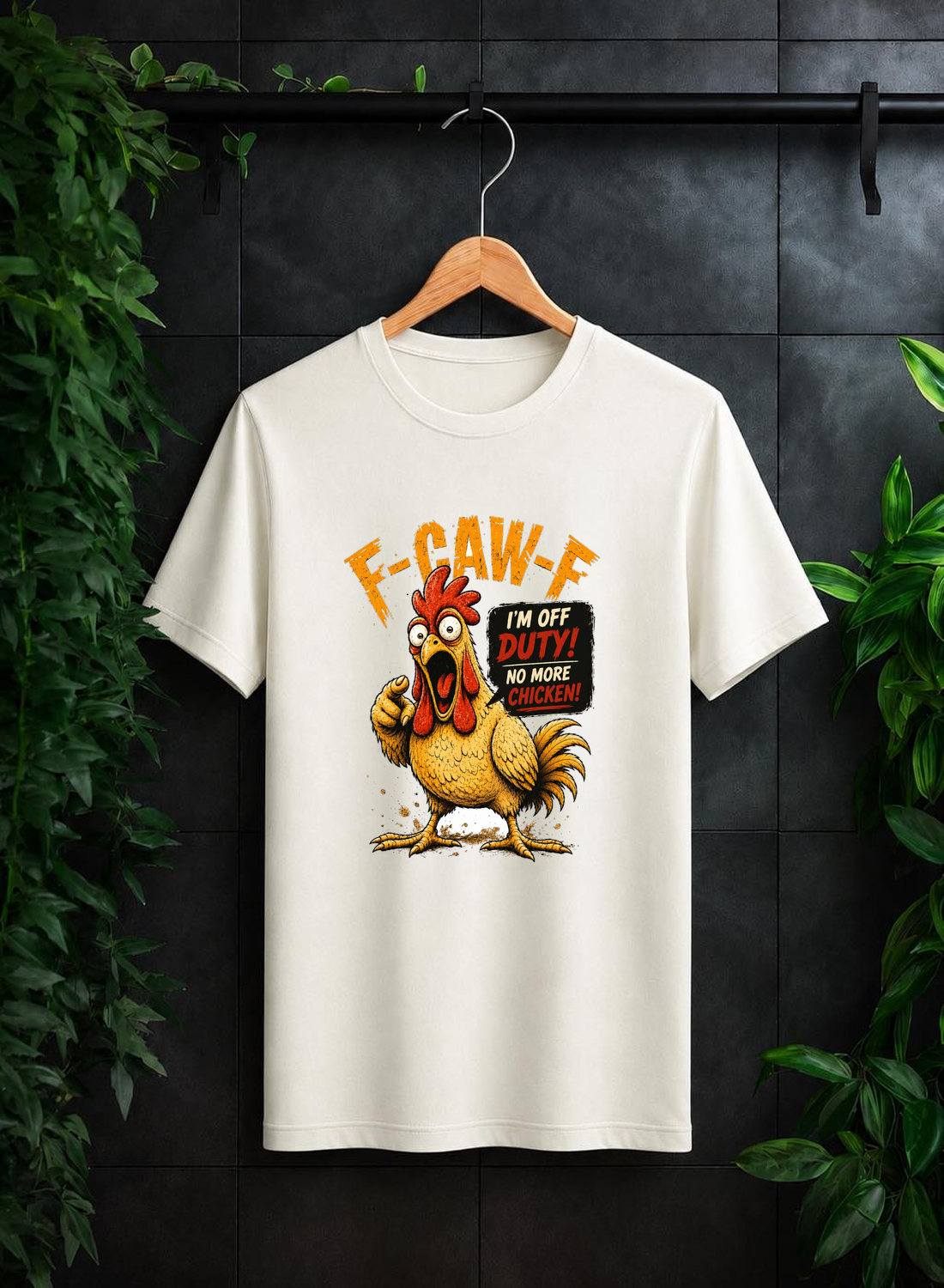 F-CAW-F – I’m Off Duty Funny Chicken -Unisex Classic Fit Graphic Tee - 100% Bio-Washed Premium Cotton T-Shirt