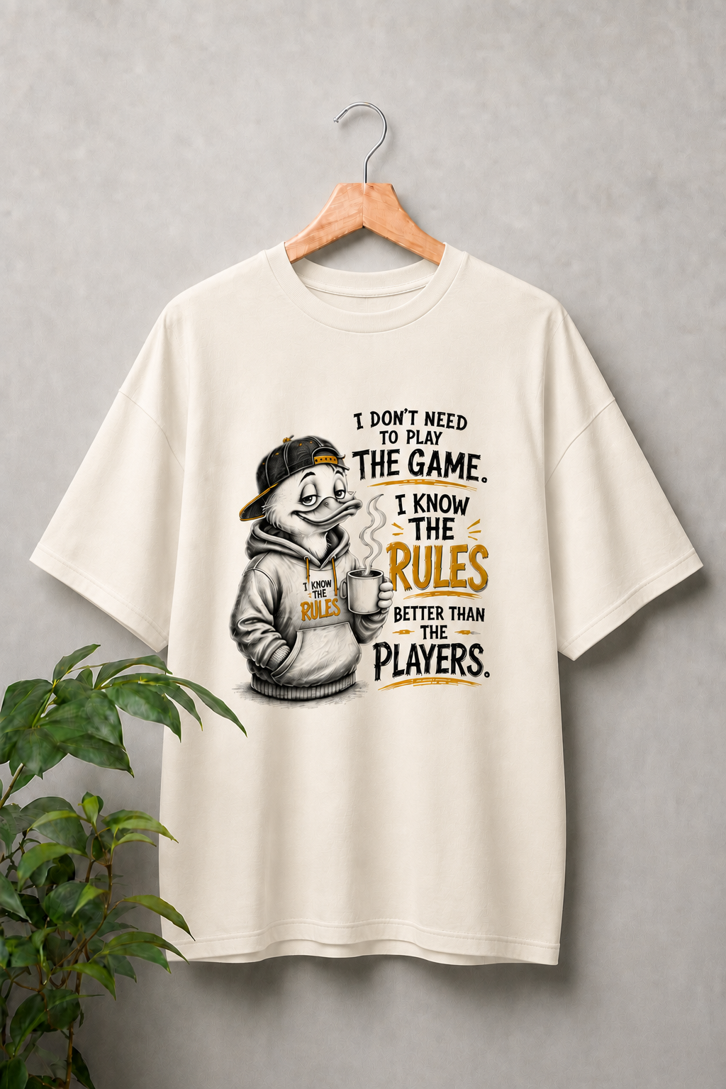 I Don’t Need to Play the Game I Know the Rules Better Than the Players - Confident Duck Attitude - Unisex Oversize Fit Graphic Tee - 100% Bio-Washed Premium Cotton T-Shirt
