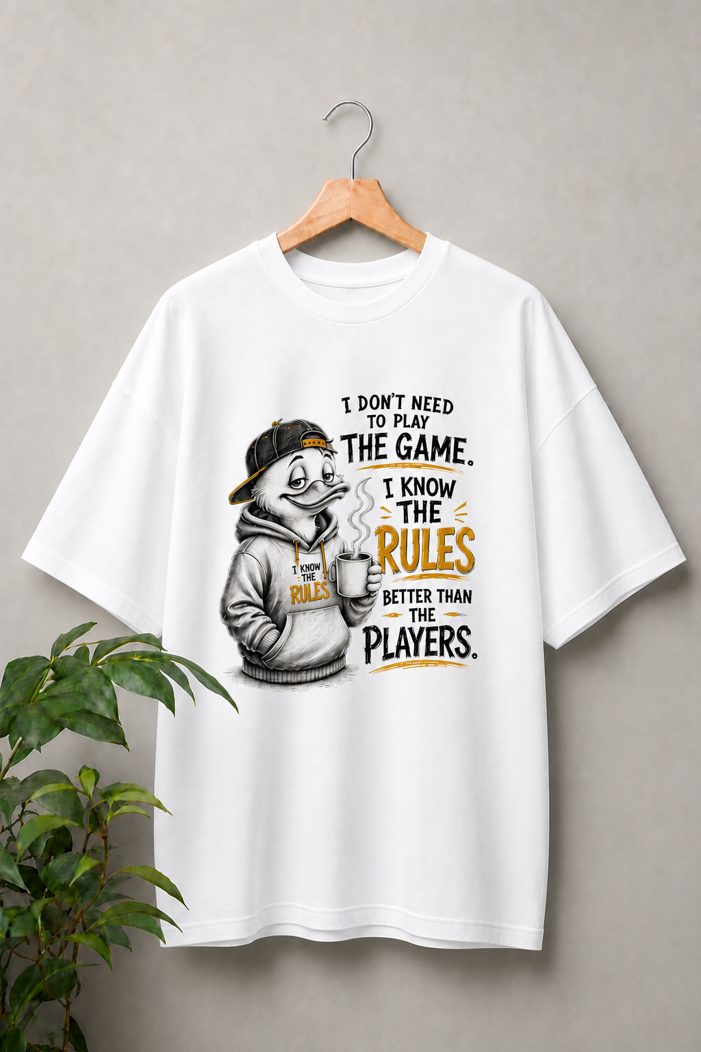 I Don’t Need to Play the Game I Know the Rules Better Than the Players - Confident Duck Attitude - Unisex Oversize Fit Graphic Tee - 100% Bio-Washed Premium Cotton T-Shirt