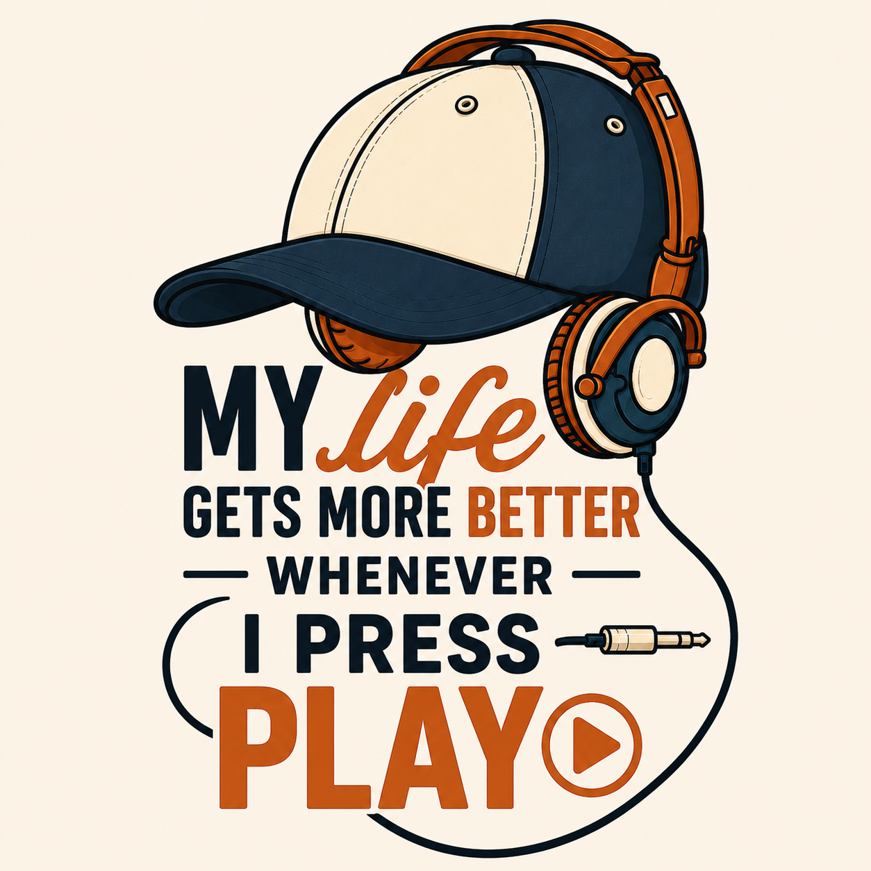 My Life Gets Better When I Press Play — Music Lover - Unisex Classic Fit Graphic Tee - 100% Bio Washed Premium Cotton T-Shirt