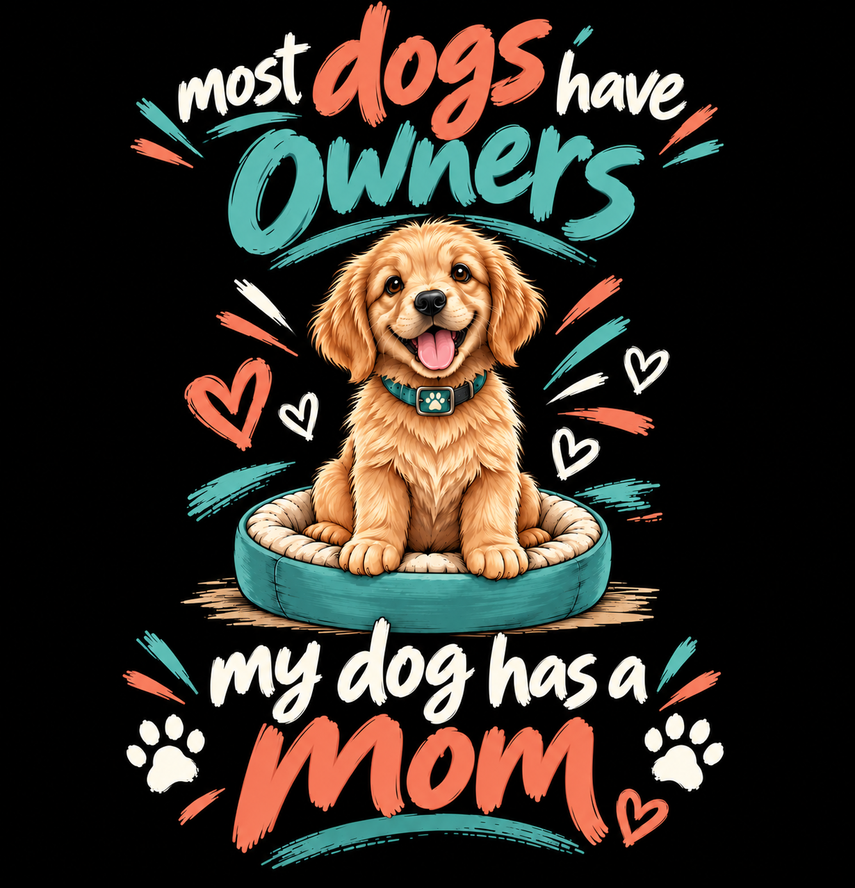 My Dog Has a Mom – Proud Dog Mom - Unisex Classic Fit - 100% Bio-washed Premium Cotton T-Shirt